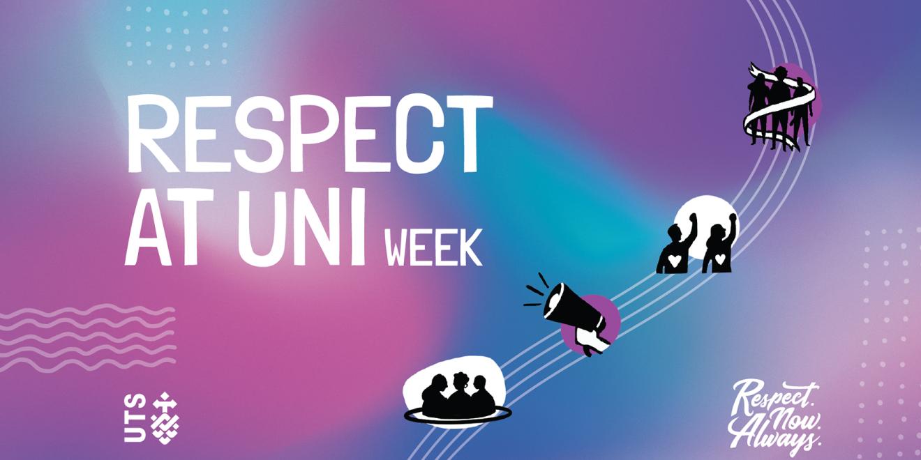 Respect at Uni Week, UTS