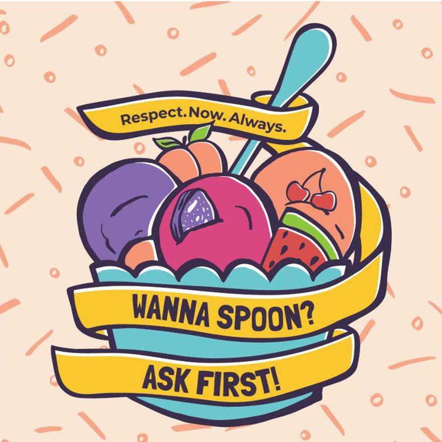 Respect.Now.Always Wanna spoon? Ask first! illustration