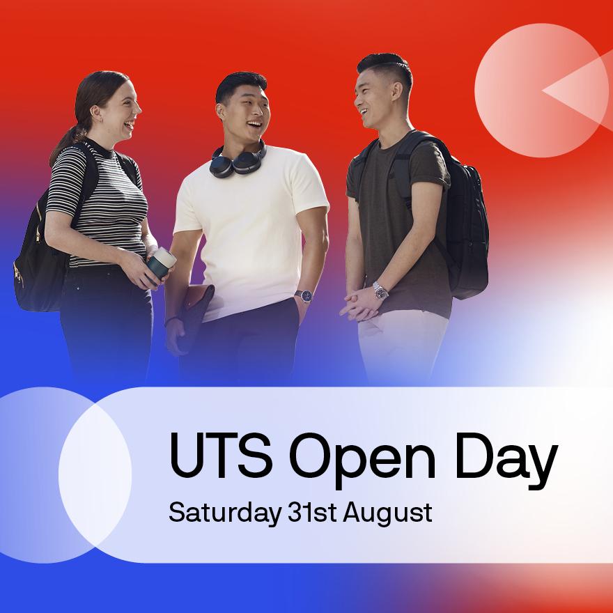 Group of students featured for UTS Open Day, Saturday 31st August, red and blue background with white tinted circular shapes.