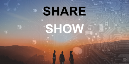 Words "Think" "Share" "Show" with an image of three people standing on a mountain looking at the sunset with technology microchip overlay