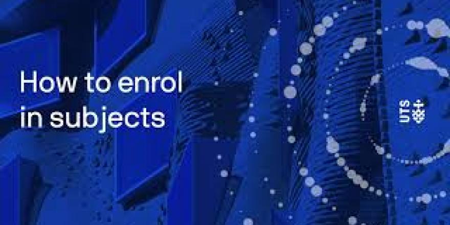 Enrolling In Subjects | University Of Technology Sydney