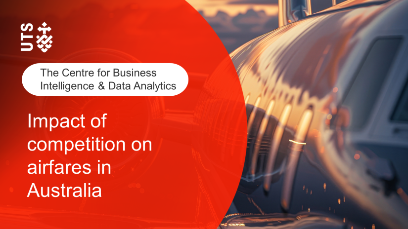 The Centre for Business Intelligence and Data Analytics presents the Impact of competition on airfares in Australia. 