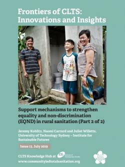 Cover of Frontiers of CLTS issue on Support mechanisms to strengthen equality and non-discrimination (EQND) in rural sanitation (Part 2 of 2)