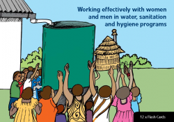 Working effectively with women and men in water, sanitation and hygiene programs - Flash cards